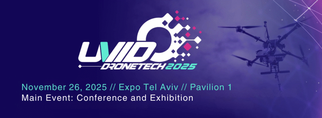 Based on the UVID DroneTech 2025 banner you uploaded, here are the optimized assets. Alt Text (SEO Optimized with Keyphrase) "Official banner for the Gidel UVID 2025 exhibition participation. Features the UVID DroneTech logo, a drone silhouette, and event details: November 26, 2025, at Pavilion 1, Expo Tel Aviv.